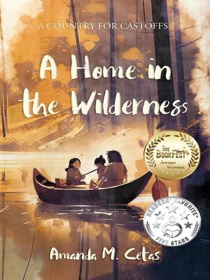 cover image of A Home in the Wilderness